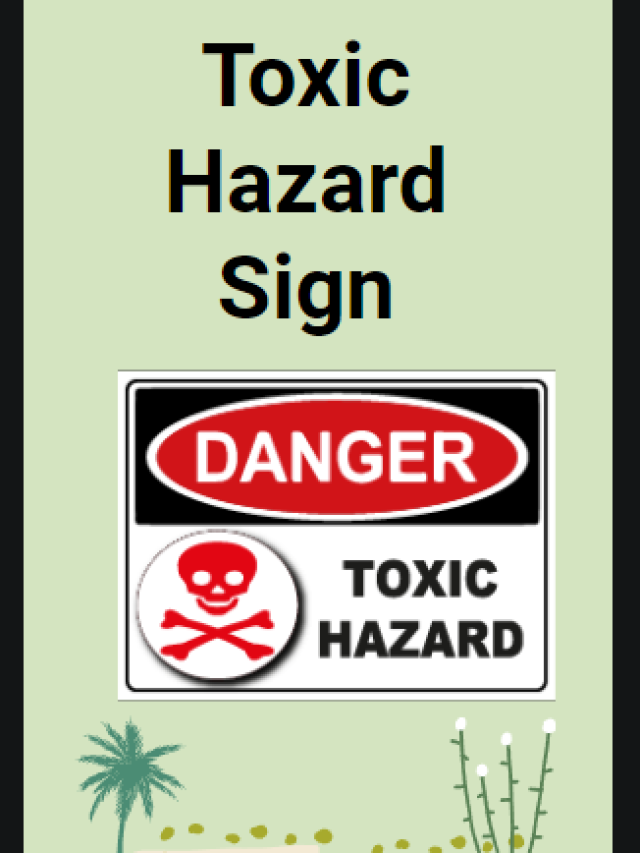 Toxic Hazard Sign