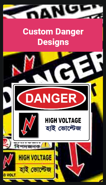 Danger Safety Signs