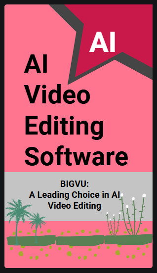 AI Video Editing Software